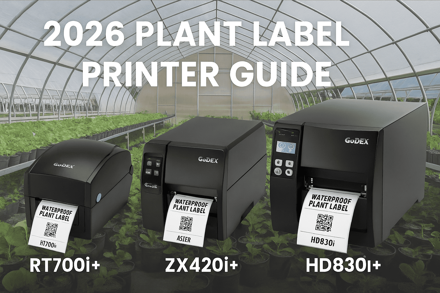 Best Plant Tag Printers for Nurseries and Greenhouses (2026 Guide) - McAuley Labels
