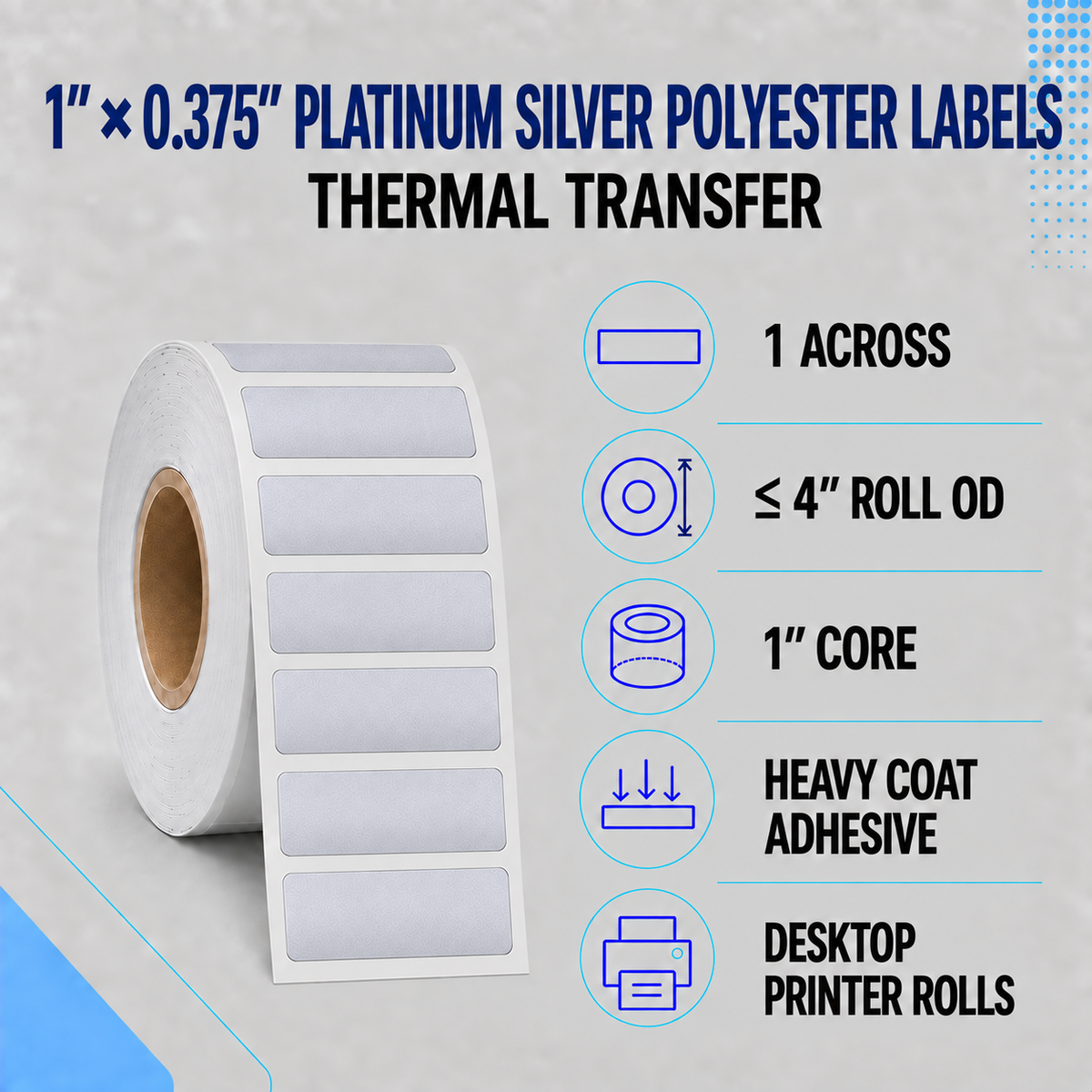 Thermal Transfer Labels Silver Polyester for Desktop and Industrial Printers