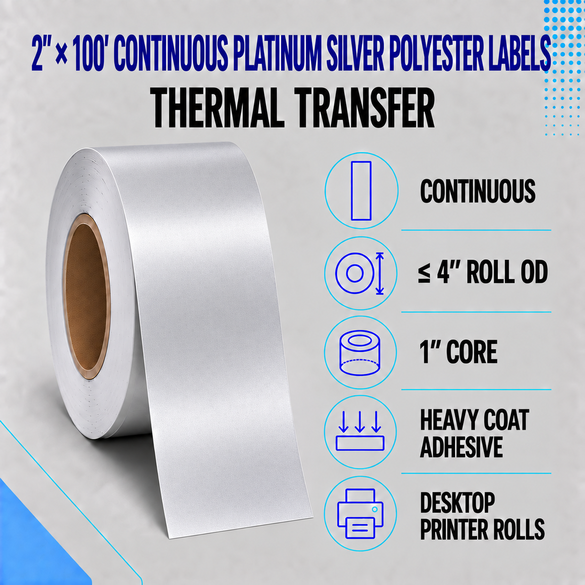 Thermal Transfer Labels Silver Polyester for Desktop and Industrial Printers