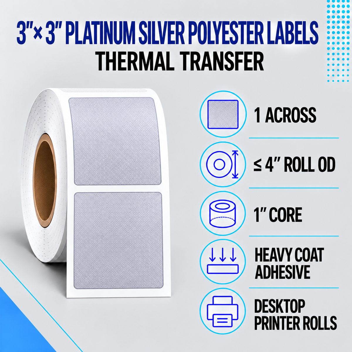 Thermal Transfer Labels Silver Polyester for Desktop and Industrial Printers