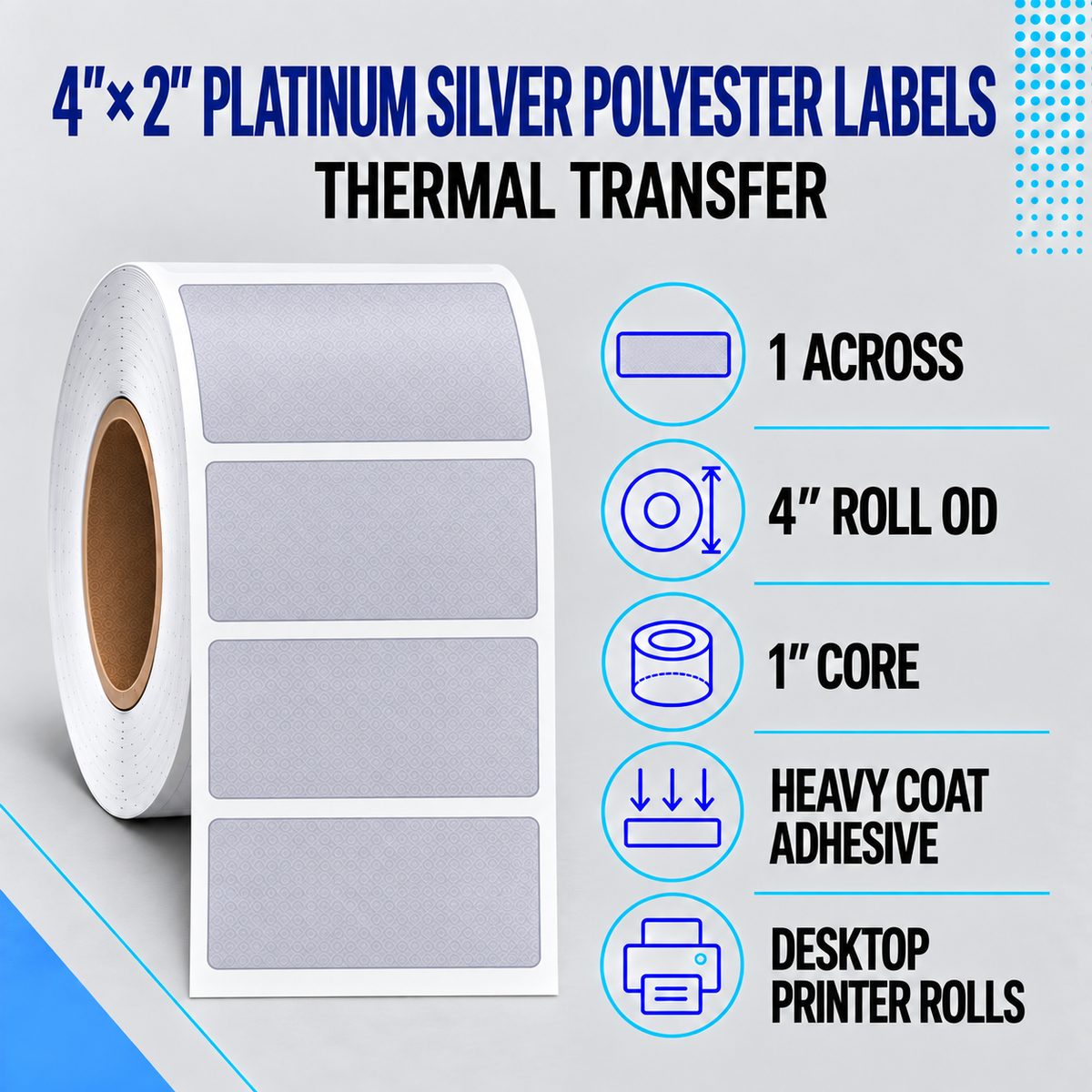 Thermal Transfer Labels Silver Polyester for Desktop and Industrial Printers